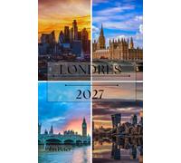 LONDRES GUÍA DE VIAJE DE 2027: Una guía práctica para quienes visitan por primera vez los monumentos reales, museos, barrios, gastronomía, excursiones y rutas fáciles de Londres