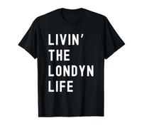 Londyn Living The Londyn Life Name Value Graphic T-Shirt