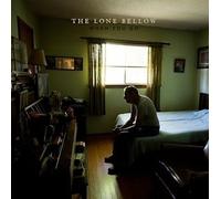 LONE BELLOW - WHEN YOU GO