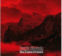 Lone Crows - Dark Clouds