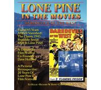 Lone Pine in the Movies: Daredevils of the West