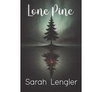Lone Pine (Pine duology)