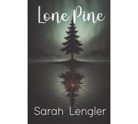 Lone Pine (Pine duology)