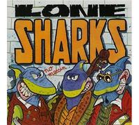 Lone Sharks - No Messin