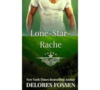 Lone-Star-Rache (Hard-Justice-Texas-Serie)