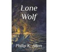Lone Wolf (The Wolves WW2 Series)