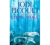 Lone Wolf by Picoult, Jodi [Hardcover]