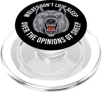 Lone Wolves Don't Lose Sleep Over The Opinion Of Sheep Wolf PopSockets PopGrip for MagSafe