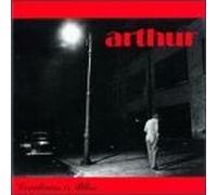 Loneliness Is Bliss by Arthur (1999-08-02)