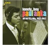 Paul Anka - Lonely Boy - All His U.S. Hits 1957-1962