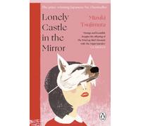 LONELY CASTLE IN THE MIRROR by Mizuki Tsujimura Paperback Self Help Business