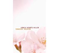 Lonely Hearts Killer (Found in Translation)