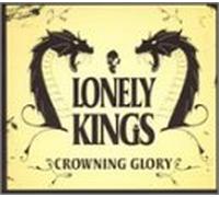 Lonely Kings - Crowning Glory