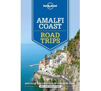 Lonely Planet Amalfi Coast Road Trips (Road Trips Guide)