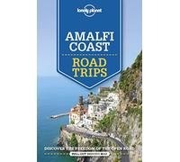 Lonely Planet Amalfi Coast Road Trips (Road Trips Guide)