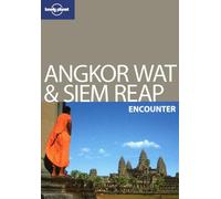 Lonely Planet Angkor Wat & Siem Reap Encounter (Travel Guide)