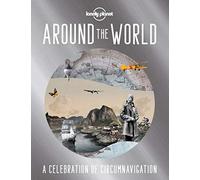 Lonely Planet Around the World: (Lonely Planet)