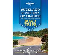 Lonely Planet Auckland & The Bay of Islands Road Trips (Road Trips Guide)
