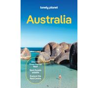 Lonely Planet Australia : Plan the Trip of a Lifetime | Detailed Itineraries & Maps | Insider Tips | Covers Sydney, New South Wales, Canberra, Melbourne, Tasmania, Perth and more