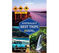Lonely Planet Australia's Best Trips: 38 amazing road trips (Travel Guide)