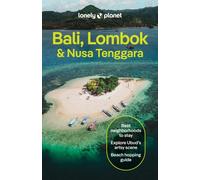 Lonely Planet Bali, Lombok & Nusa Tenggara (Travel Guide)