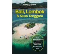 Lonely Planet Bali, Lombok & Nusa Tenggara (Travel Guide)
