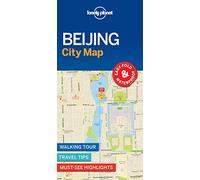 Lonely Planet Beijing City Map: Durable, Waterproof, Easy-Fold Planning Map with Attractions & Walking Tours (Compact City Planning Maps)