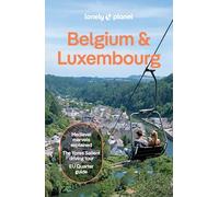 Lonely Planet – Belgium & Luxembourg – Travel Guide