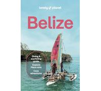 Lonely Planet – Belize – Travel Guide