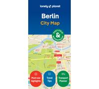 Lonely Planet Berlin City Map : Durable, Waterproof, Easy-Fold Planning Map with Attractions & Walking Tours