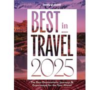 Lonely Planet Best in Travel 2025