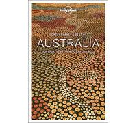 Lonely Planet Best of Australia: (Travel Guide 3rd edition)