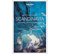 Lonely Planet Best of Scandinavia: top sights, authentic experiences (Travel Guide)
