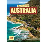 Lonely Planet Best Road Trips Australia (Road Trips Guide)