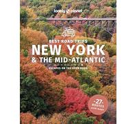 Lonely Planet Best Road Trips New York & the Mid-Atlantic