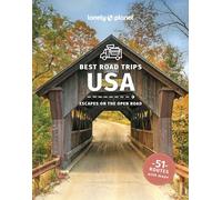 Lonely Planet Best Road Trips USA: (Road Trips Guide 5th edition)