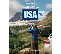 Lonely Planet Best Road Trips USA (Road Trips Guide)