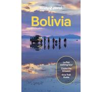 Lonely Planet Bolivia by Alexis Averbuck (Paperback Book)
