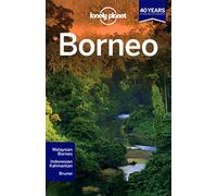 Lonely Planet Borneo (Travel Guide)