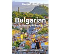 Lonely Planet Bulgarian Phrasebook & Dictionary: Learn Essential Phrases & Vocabulary | 3,500 Word Two-Way Dictionary | Pull-Out Fast Phrases Card | Travel with Confidence