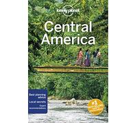 Lonely Planet Central America: (Travel Guide 10th edition)