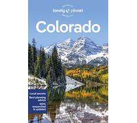 Lonely Planet Colorado: (Travel Guide 4th edition)