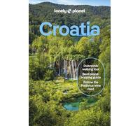 Lonely Planet Croatia: (Travel Guide 12th edition)