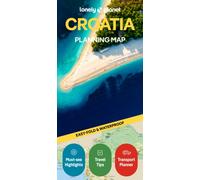 Lonely Planet Croatia Planning Map : Durable, Waterproof, Easy-Fold Travel Map with Attractions, Itineraries & Transport Guide | Handy Slipcase for Croatia Adventures
