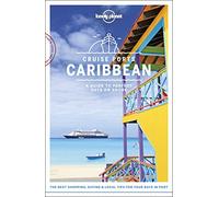 Lonely Planet Cruise Ports Caribbean (Travel Guide)