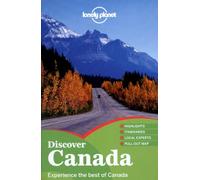Lonely Planet Discover Canada (Travel Guide)