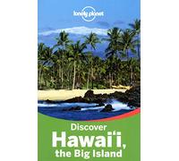 Lonely Planet Discover Hawaii the Big Island (Travel Guide)