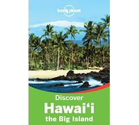 Lonely Planet Discover Hawaii the Big Island (Travel Guide)