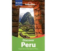 Lonely Planet Discover Peru (Travel Guide)