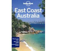 Lonely Planet East Coast Australia (Travel Guide)
